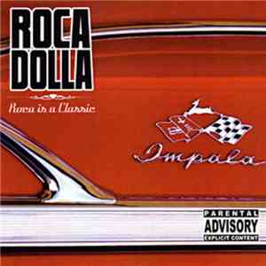 Roca Dolla - Roca Is A Classic album flac