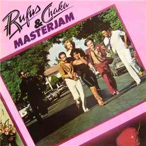 Rufus & Chaka - Masterjam album flac