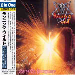 Running Wild = ランニング・ワイルド - Gates To Purgatory / Branded And Exiled = ゲイツ・トゥ・パーガトゥリィ / ブランディド・アンド・エグザイルド album flac