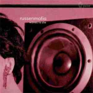 Russenmafia - Waves To Die album flac