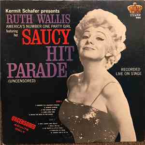 Ruth Wallis - Saucy Hit Parade album flac
