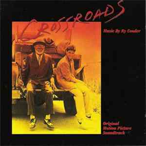 Ry Cooder - Crossroads - Original Motion Picture Soundtrack album flac