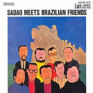 Sadao Watanabe - Sadao Meets Brazilian Friends album flac