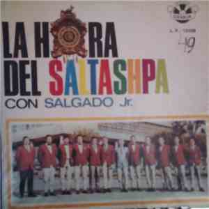 Salgado Jr. - La Hora Del Saltashpa. album flac
