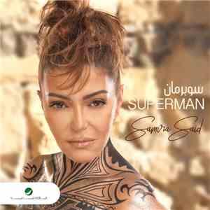 Samira Said - سوبرمان = Superman album flac