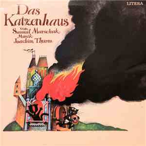 Samuil Marschak, Joachim Thurm - Das Katzenhaus album flac