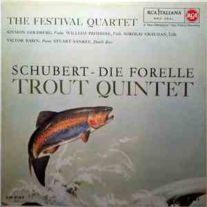 Schubert - The Festival Quartet & Stuart Sankey - Die Forelle - Trout Quintet album flac