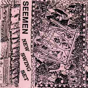 Seemen - New Swing Set album flac