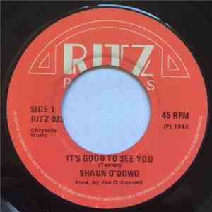 Shaun O'Dowd - It's Good To See You album flac