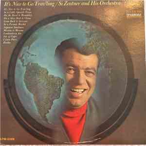 Si Zentner And His Orchestra - It's Nice To Go Trav'ling album flac