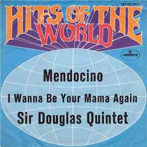 Sir Douglas Quintet - Mendocino album flac