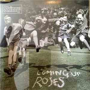 Skinny - Coming Up Roses album flac
