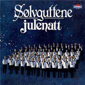 Sølvguttene - Julenatt album flac