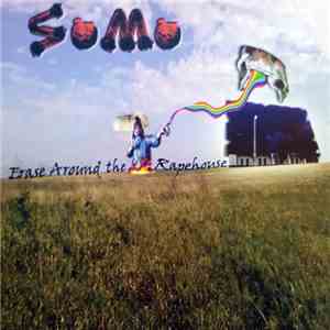 SoMo - Erase Around The Rapehouse album flac