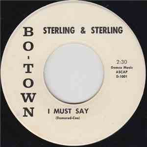 Sterling & Sterling - I Must Say / Don't Like What I See album flac