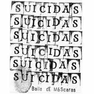 Suicidas - Baile De Máscaras album flac