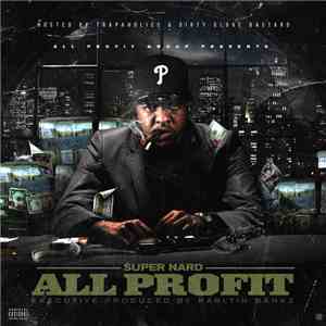 Super Nard - All Profit album flac