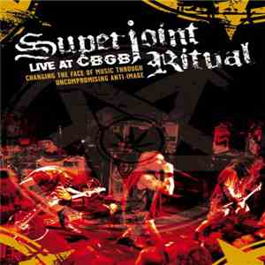 Superjoint Ritual - Live At CBGB'S album flac