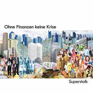 Superstolk - Ohne Finanzen Keine Krise album flac