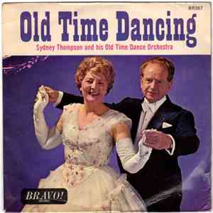 Sydney Thompson And His Orchestra - Old Time Dancing album flac