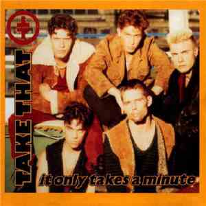 Take That - It Only Takes A Minute album flac