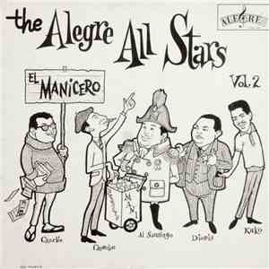 The Alegre All Stars - El Manicero - The Alegre All Stars Vol. 2 album flac