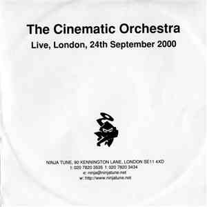 The Cinematic Orchestra - Live, London, 24th September 2000 album flac