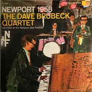 The Dave Brubeck Quartet - Newport 1958 album flac