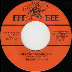 The Dell-Vikings - Hollywood And Vine / Welfare Blues album flac