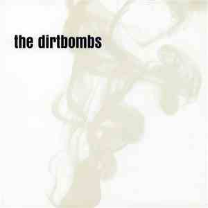 The Dirtbombs - Merit album flac