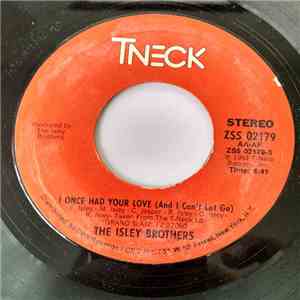 The Isley Brothers - I Once Had Your Love (And I Can't Let Go) album flac