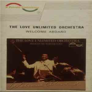 The Love Unlimited Orchestra Presents Mr. Webster Lewis - Welcome Aboard album flac