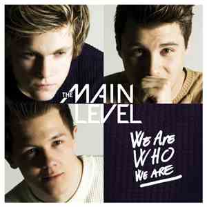 The Main Level - We Are Who We Are album flac