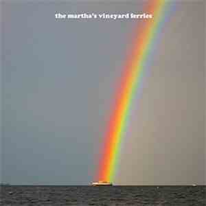 The Martha's Vineyard Ferries - Mass. Grave album flac