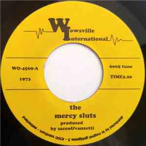 The Mercy Sluts - 600$ Tune album flac