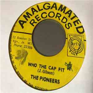 The Pioneers / The Soul Sisters - Who The Cap Fit / Wreck A Buddy album flac