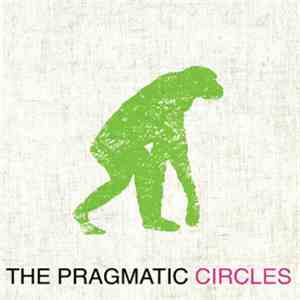 The Pragmatic - Circles album flac