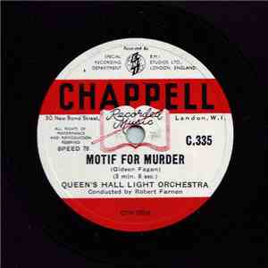 The Queen's Hall Light Orchestra Directed By Robert Farnon - Motif For Murder / Pictures In The Fire album flac