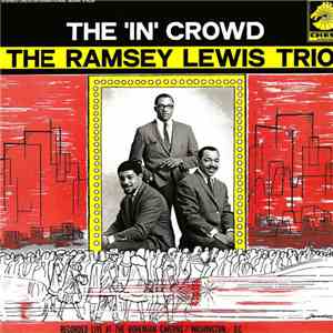 The Ramsey Lewis Trio - The 'In' Crowd album flac