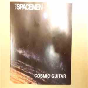 The Spacemen - Cosmic Guitar album flac