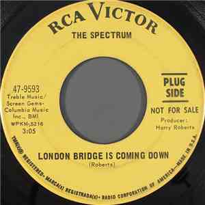 The Spectrum - London Bridge Is Coming Down album flac