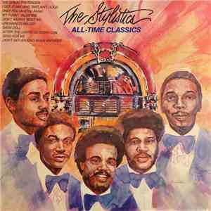 The Stylistics - All-Time Classics album flac