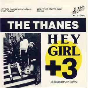 The Thanes - Hey Girl + 3 album flac