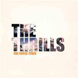 The Thrills - One Horse Town album flac