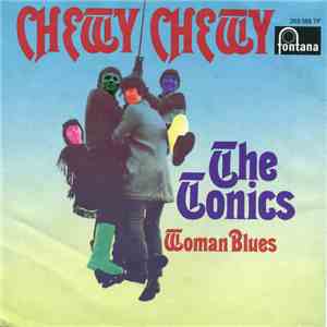The Tonics - Chewy Chewy album flac