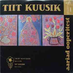 Tiit Kuusik - Aariad Ooperitest / Opera Arias album flac