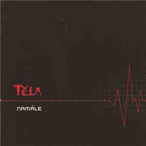 Těla - Namále album flac