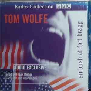 Tom Wolfe - Ambush At Fort Bragg album flac