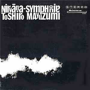 Toshiro Mayuzumi - Nirvana-Symphonie album flac