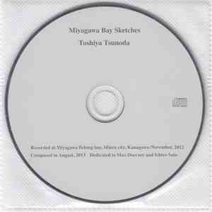 Toshiya Tsunoda - Miyagawa Bay Sketches album flac